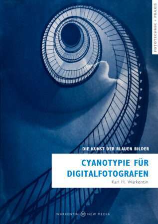Cyanotypie für Digitalfotografen